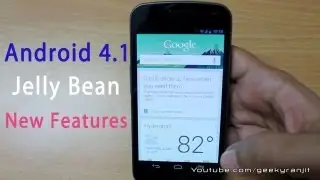Android  4.1 Jelly Bean update & New features