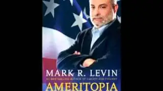 Mark Levin talks about his dads reaction to Ameritopia