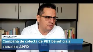 Campa&ntilde;a de colecta de PET beneficia a escuelas: APFD