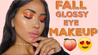 AFFORDABLE FALL GLOSSY EYE MAKEUP TUTORIAL | Melly Sanchez