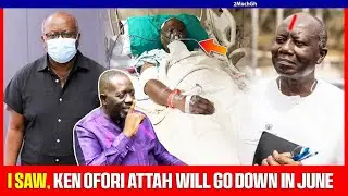 Ken Ofori Atta In C0ma Surfaces, NPP Can Not Win Elections Again...