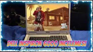 200 TL'YE LAPTOP ALIP GTA KURDUM! - Dell İnspiron 6000 incelemesi