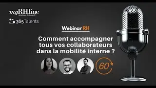 Webinar RH : Comment accompagner tous vos collaborateurs dans la mobilité interne
