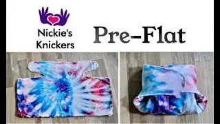 Nickie's Knickers PreFlat (E-FLAT)