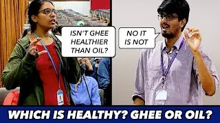 Isn't Ghee Healthier Than Oil? | Animal Fat vs Plant Fat | Veganism | Q & A