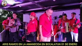 Aris Ramos - Amanecida en Bocalatun 01 de Enero de 2026