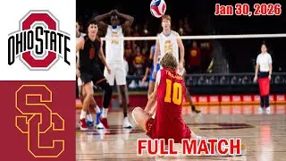 Ohio State vs USC [TODAY] FULL GAME | NCAA Men's Volleyball 2026 - Jan 30, 2026