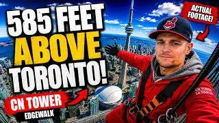 I Walked on the Edge of the CN Tower (585 Feet Above Toronto) on Game 7 of the World Series!