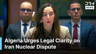 Algeria Warns Against Escalation, Urges Diplomacy and Dialogue on Iran Nuclear Issue | AC1N