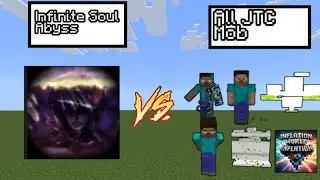 Infinite Soul Abyss vs All JTC Mobs In Minecraft - Minecraft Mob Battle
