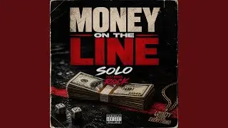 Money On The Line (feat. Rockk)