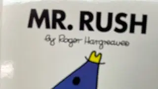 Mr. Men., book 30 Mr. Rush.. children&rsquo;s bedtime story read aloud in an English accent