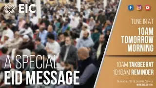 Eid Message - A life full of blessings and our duty as responsible Muslims