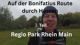 Bonifatius Route 3, Part Regio Park, Arboretum and many churches