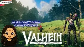Valheim Elder Boss Fight LIVE | Defeating The 2nd Boss in Valheim