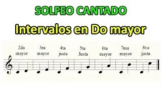 INTERVALOS de la escala de DO Mayor Solfeo Cantado Gram&aacute;tica musical