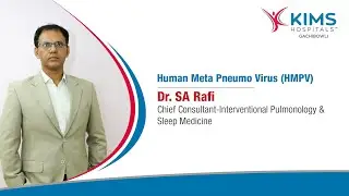 hMPV Virus: Who is at Risk? (వైరస్ లక్షణాలు) | How to protect yourself? | KIMS Hospitals, Gachibowli