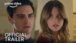 Our Fault (2025) | Official Trailer | Nicole Wallace | Gabriel Guevara | Prime Video