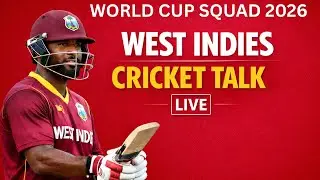 🔴 WEST INDIES CRICKET TALK LIVE / WORLD CUP SQUAD 2026 ANNOUNCED