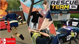 Rescue Team 911 Simulator : Ambulance ,Police ,Firefighter Nintendo switch gameplay