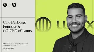 How Stablecoins Actually Win in Brazil | Lumx | Stablecoin Conference LATAM 2025