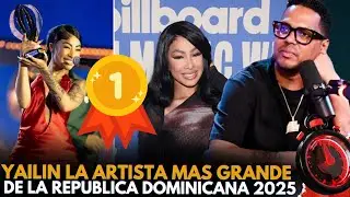 YAILIN CIERRA EL AÑO 2025 COMO LA ARTISTA MAS IMPORTANTE DE AMERICA LATINA SEGUN ALGUNOS MEDIOS