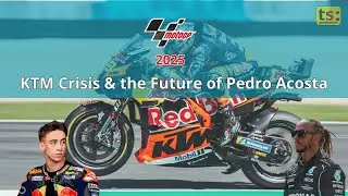 The KTM Crisis and the Future by Pedro Acosta  | All the Truth  !