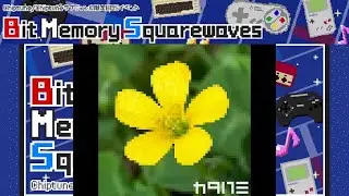 【BMS】【Bit Memory Squarewaves】カタバミ【Autoplay】
