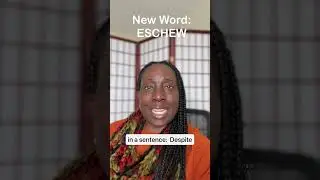 Learn a new word: ESCHEW #vocabulary #robyndixon #juandixon