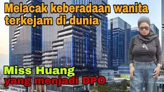 #MelacakKeberadaanWanita Terkejam Didunia  Miss huang