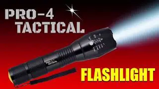 Pro 4 Tactical Flashlight