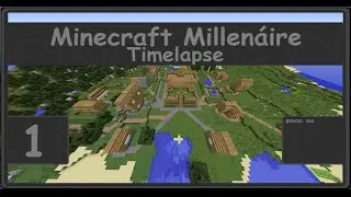 Minecraft: Mill&eacute;naire Mod Timelapse - Norman Military Town (Gros Bourg)