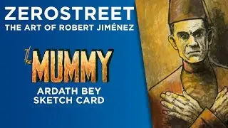 Sketch Card - Ardath Bey The Mummy by Robert Jimenez - Demo