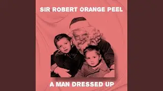 A Man Dressed Up