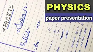 9th class Physics paper presentation for Board Exams | Physics paper presentation for all classes
