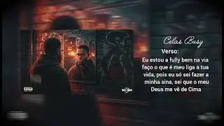 Holofotes- Celas Busy ft Sílvio Woza 