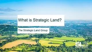 What Is Strategic Land?