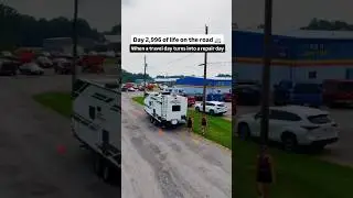 RV Life Means Expecting the Unexpected #rvlife #travelday #lifeontheroad