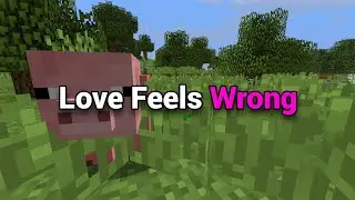 Love Feels Wrong