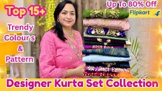 😍Flipkart Trending Kurta sets Haul Starting Rs.720😍Embroidery/Sequence Mirror Work Special #flipkart