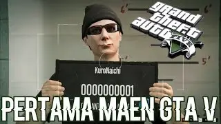 Pertama Kali Diajak Maen GTA V (≧▽≦)