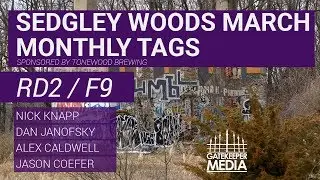 Sedgley Woods Monthly Tags | RD2, F9, Lead Card | Knapp, Janofsky, Caldwell, Coefer