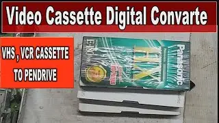#vcr,vhs cassette to digital convarte