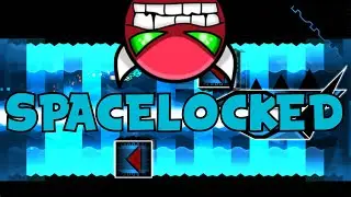 Geometry Dash - Spacelocked by LaserBlitz (All Coins)