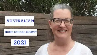 Australian Homeschooling Summit 2021