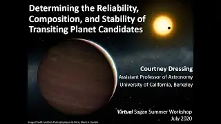 Determining the Reliability, Composition, & Stability of Transiting Planet Candidates, Dr. Dressing