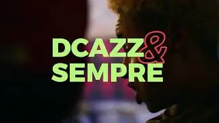DCazz & SEMPRE - Medley