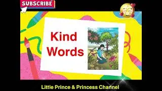 Kind Words | Kind hearts are the gardens 4th Std English Poem | Andhra Pradesh | Blossoms | English