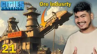 I Build Ore Industry In Our City | City Skyline | Part 21