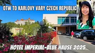 REVIEW LENGKAP‼️HOTEL IMPERIAL-BLUE HAUSE DI KARLOVY VARY REPUBLIK CEKO 2025 || OTW TO  KARLOVY VARY